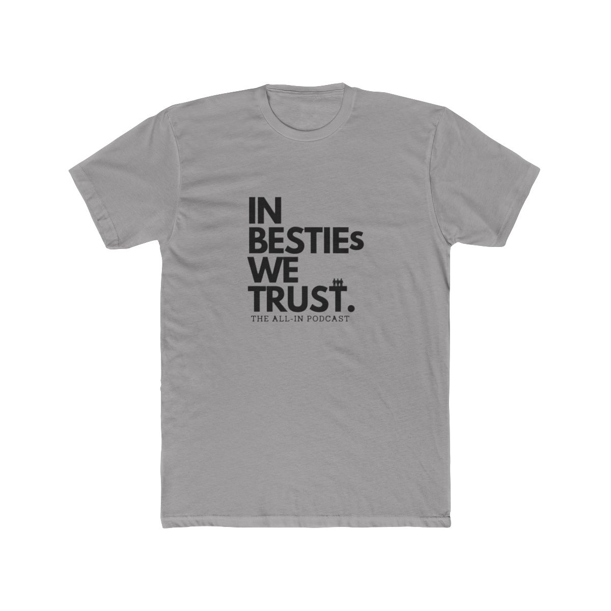 IN BESTIES WE TRUST - alternate angle 2, merchandise