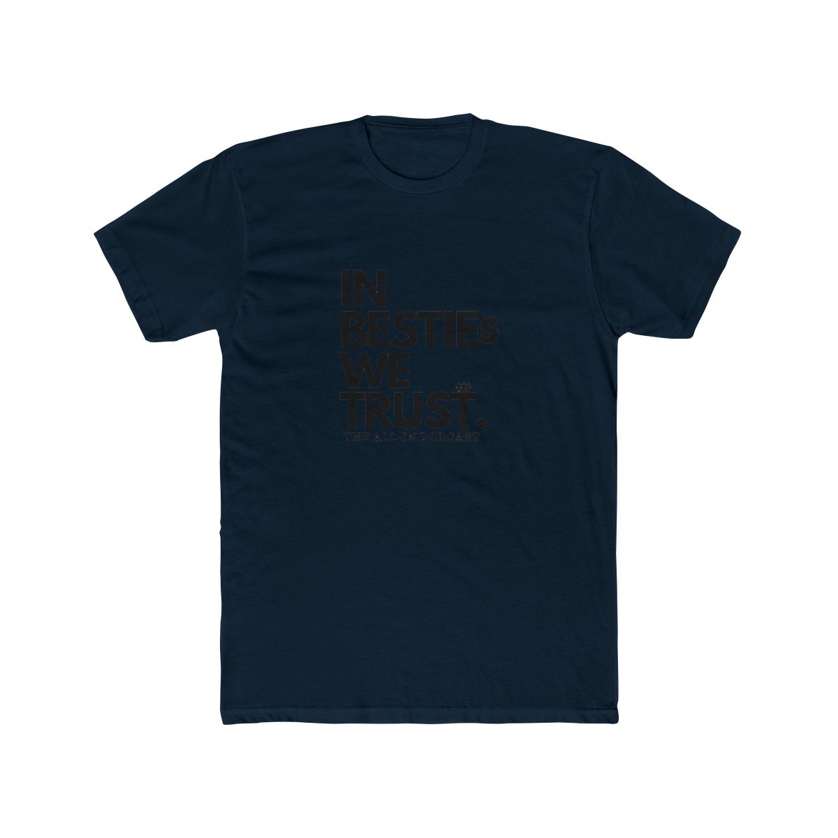 IN BESTIES WE TRUST - alternate angle 3, merchandise