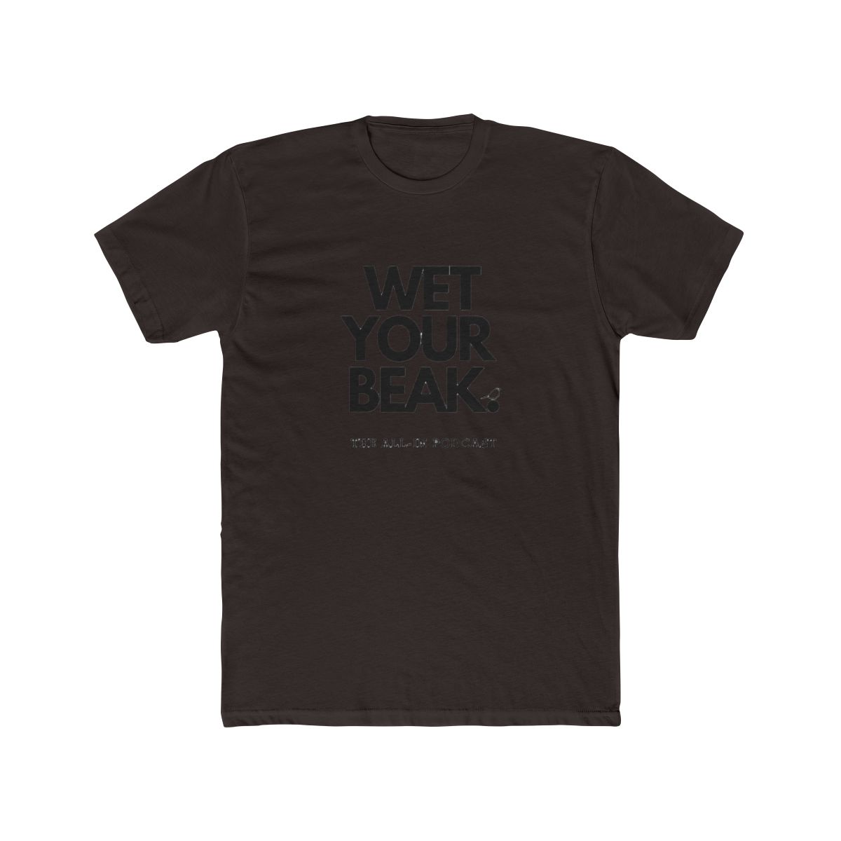 THE BEAK WETTER - alternate angle 2, merchandise