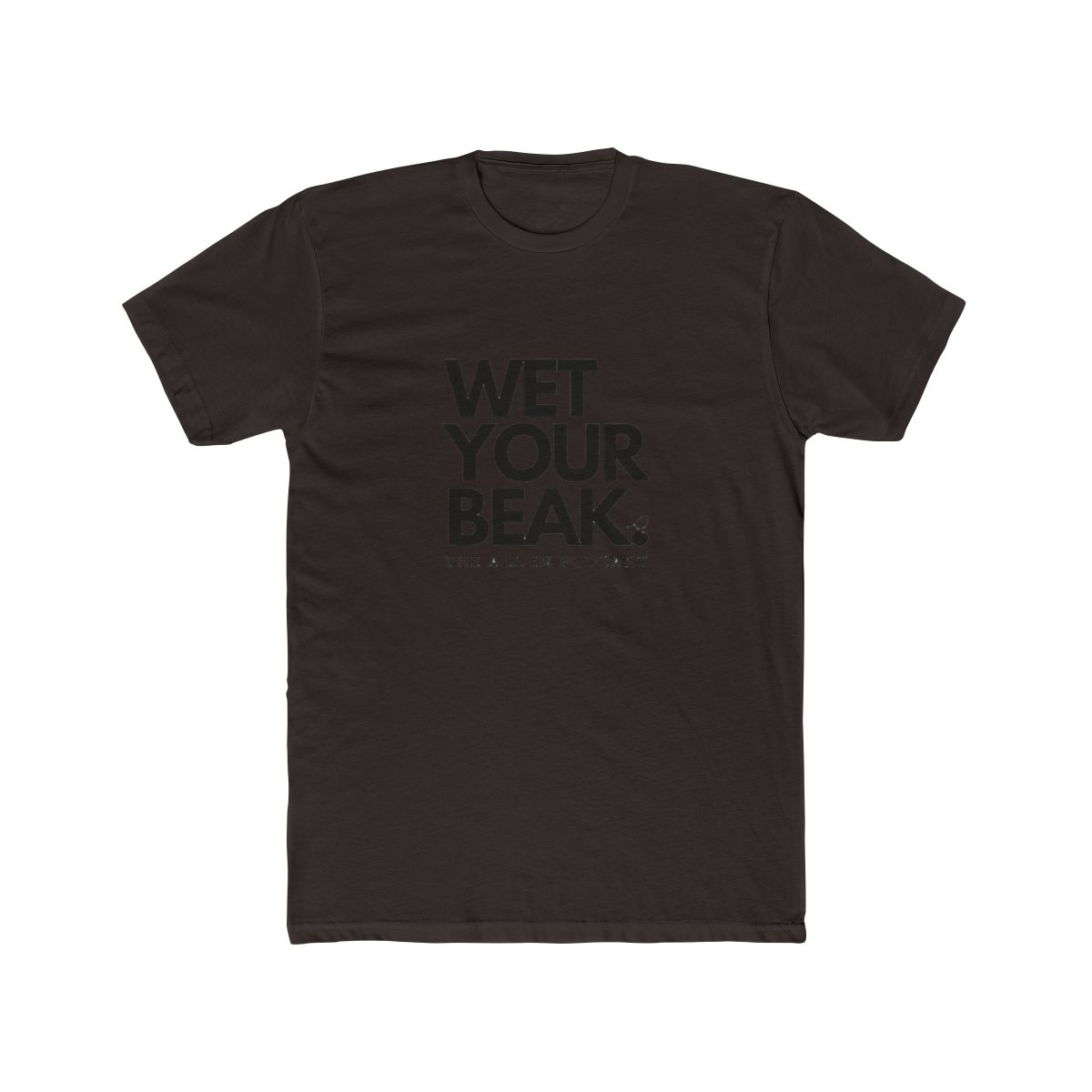 Wet Your Beak | Black - alternate angle 2, merchandise
