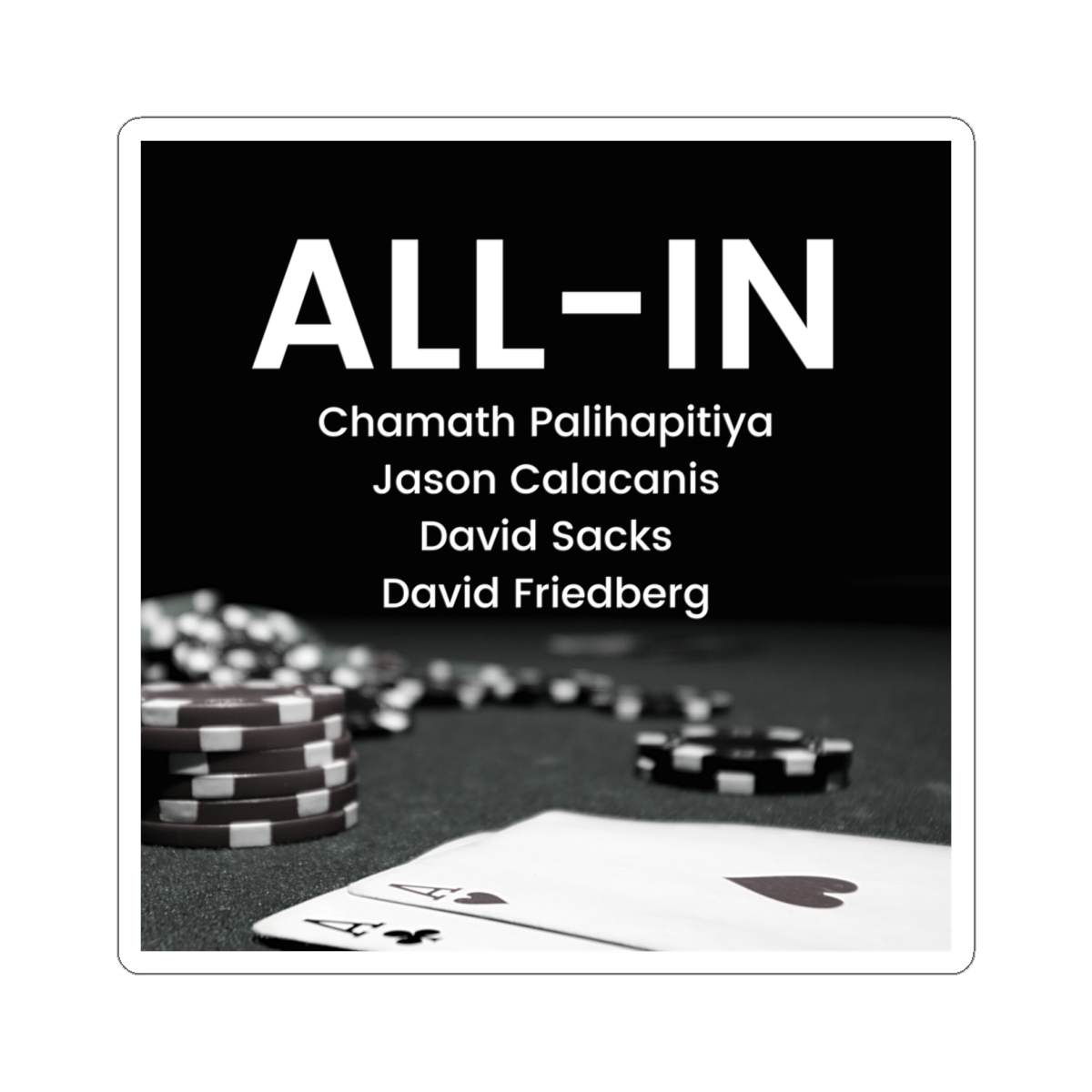 All In Podcast Poker Chips Ace Cards sticker | Kiss-Cut Sticker