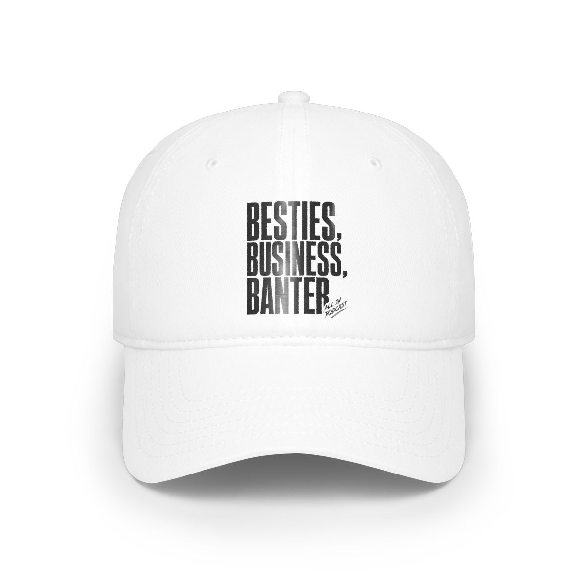 All In Podcast "Besties, Business, Banter" Hat - alternate angle 3, merchandise