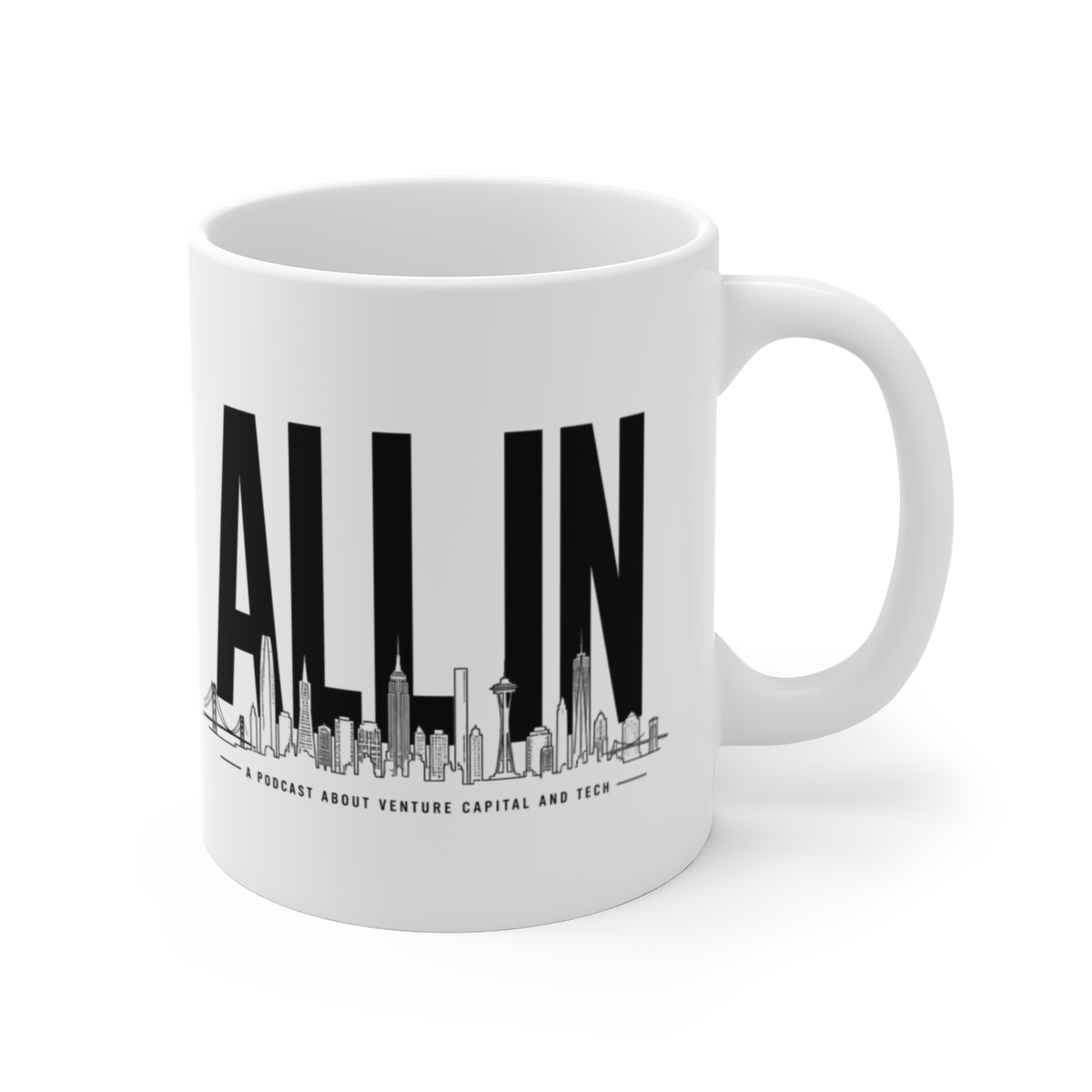 All In Podcast "ALL IN" White Mug